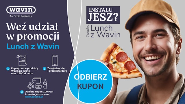 Instalujesz z Wavin? Nie rób tego na głodnego! 