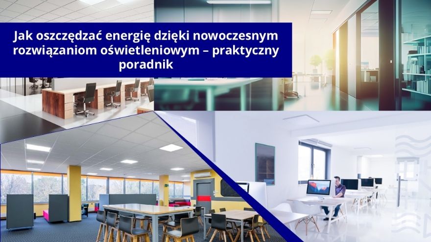 Jak oszczędzać energię dzięki nowoczesnym rozwiązaniom oświetleniowym dzięki Kanlux