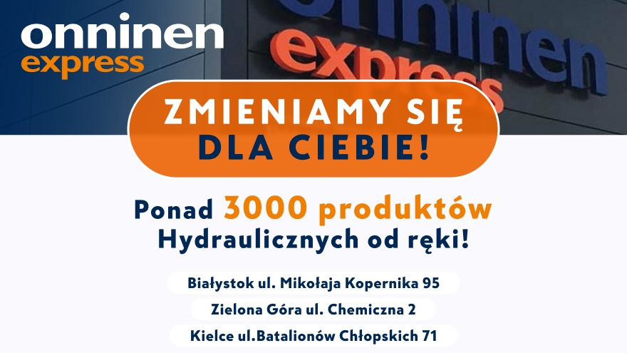 Zmieniamy się dla Ciebie! Ponad 300 produkt&oacute;w hydraulicznych od ręki!