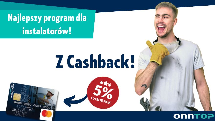 Najlepszy program dla instalatorów z cashback OnnTop Najlepszy program dla instalatorów z cashback OnnTop