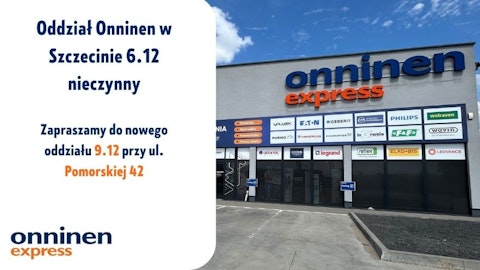 Zmiana lokalizacji oddziału Onninen w Szczecinie - Pomorska 42