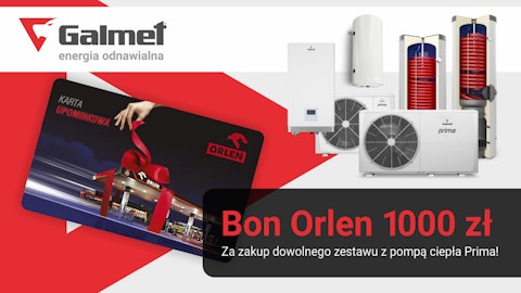 Promocja Galmet - Bon Orlen 1000 zł GRATIS!
