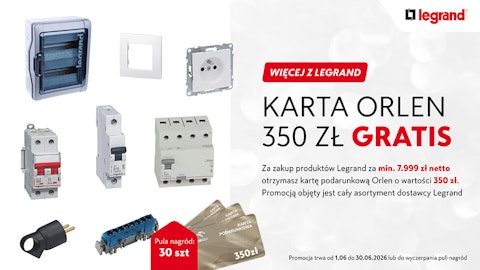 Promocja Legrand - Karta Orlen GRATIS!