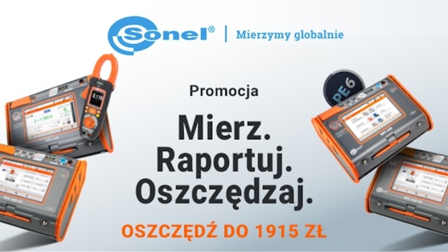 Mierz. Raportuj. Oszczędzaj z Sonel!