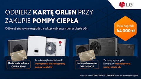 Promocja LG - Karta Orlen 250 zł lub 500 zł GRATIS!