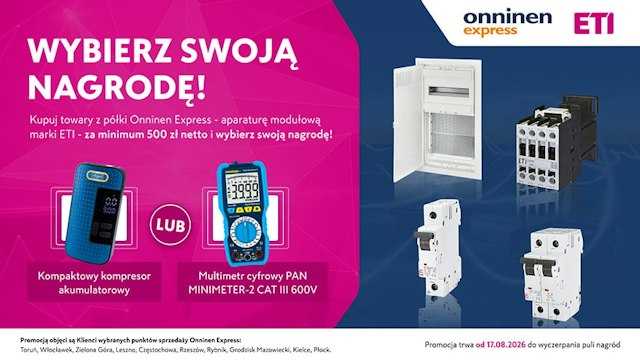 Promocja ETI w Onninen Express - odbierz kompresor akumulatorowy lub multimetr cyfrowy