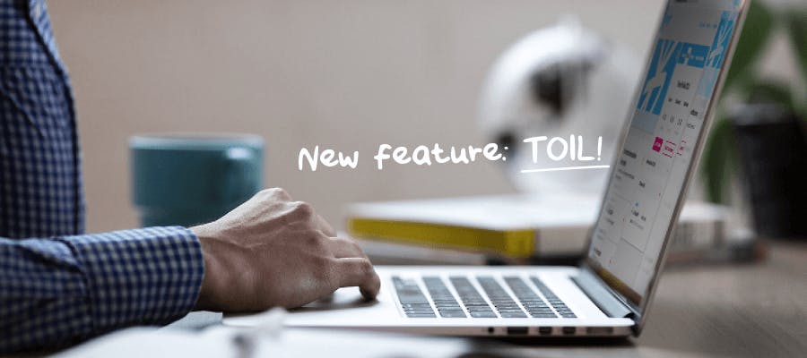 New feature: A simpler way to manage time off in lieu (TOIL) hero image