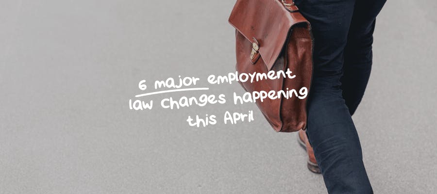 6 major employment law changes happening this April hero image