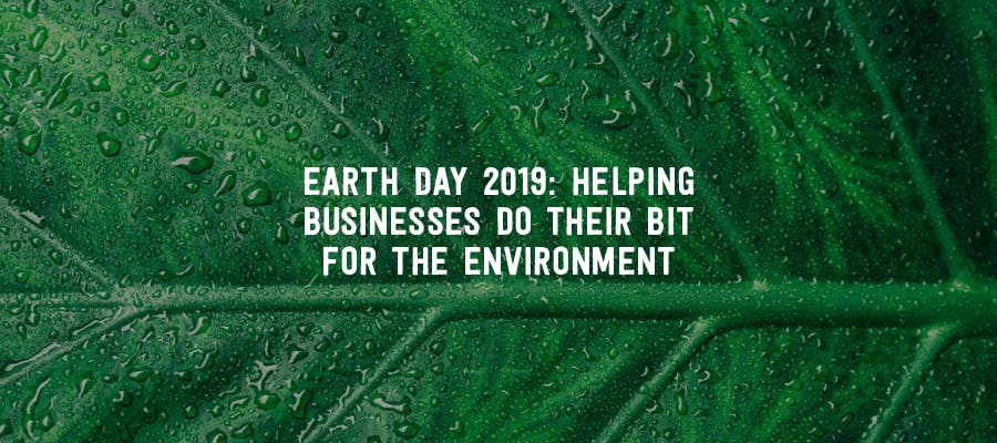 Earth Day 2019: Helping businesses do their bit for the environment hero image