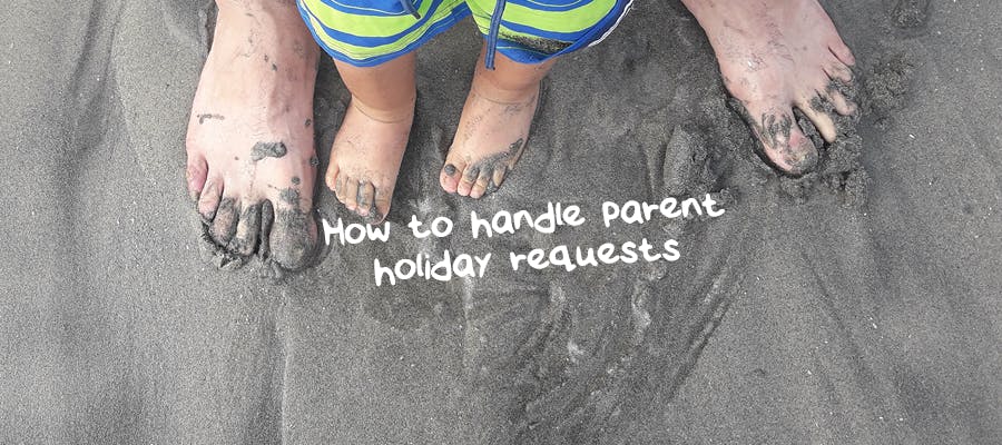 The guilt-free way to handle parent holiday requests hero image