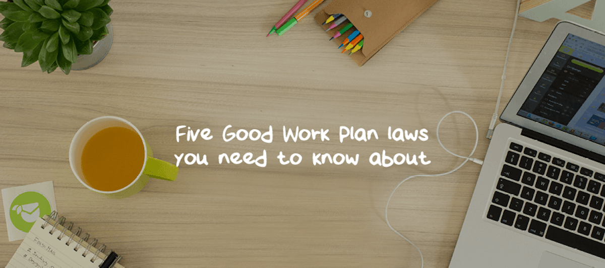 Five Good Work Plan laws you need to know about | BrightHR