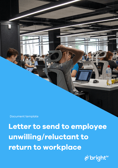 Letter to send to employee unwilling/reluctant to return to workplace