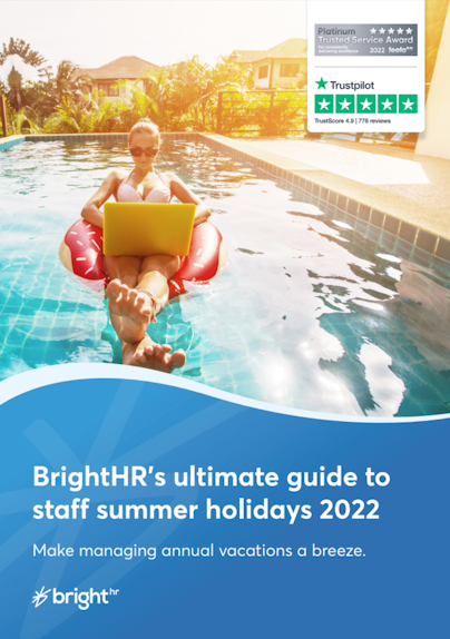 BrightHR's ultimate guide to staff summer holidays 2022