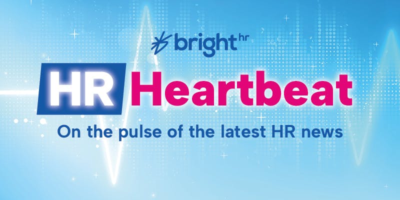 HR Heartbeat: Workplace romance heats up headlines, new term-time-only working options for parents, and… hero image HR Heartbeat: Workplace romance heats up headlines, new term-time-only working options for parents, and… hero image