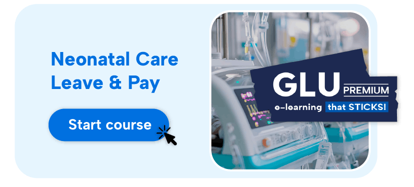 Neonatal Care Leave & Pay