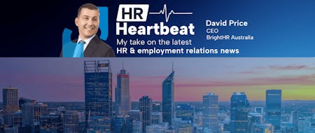 CEO David Price discusses pressing HR Stay informed with HR Heartbeat, where CEO David Price discusses pressing HR and employment relations stories, offering expert insights and personal commentary.