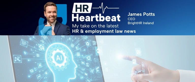 HR Heartbeat: Ireland’s top for AI talent, workplace inspiration, and… hero image