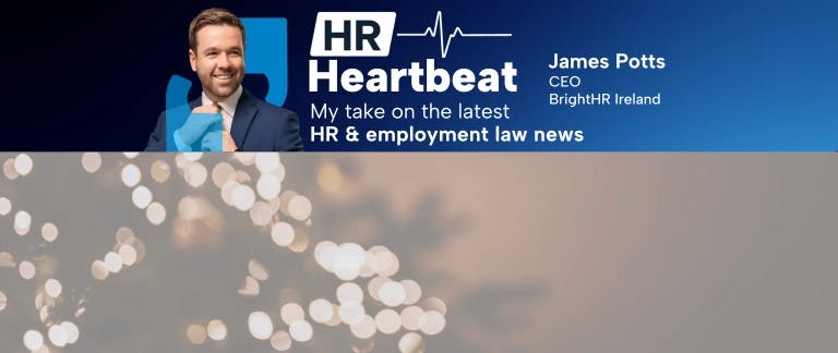 HR Heartbeat: Ireland’s top employment law stories in 2025 hero image