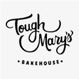 Tough Mary's Bakehouse Tough Mary's Bakehouse