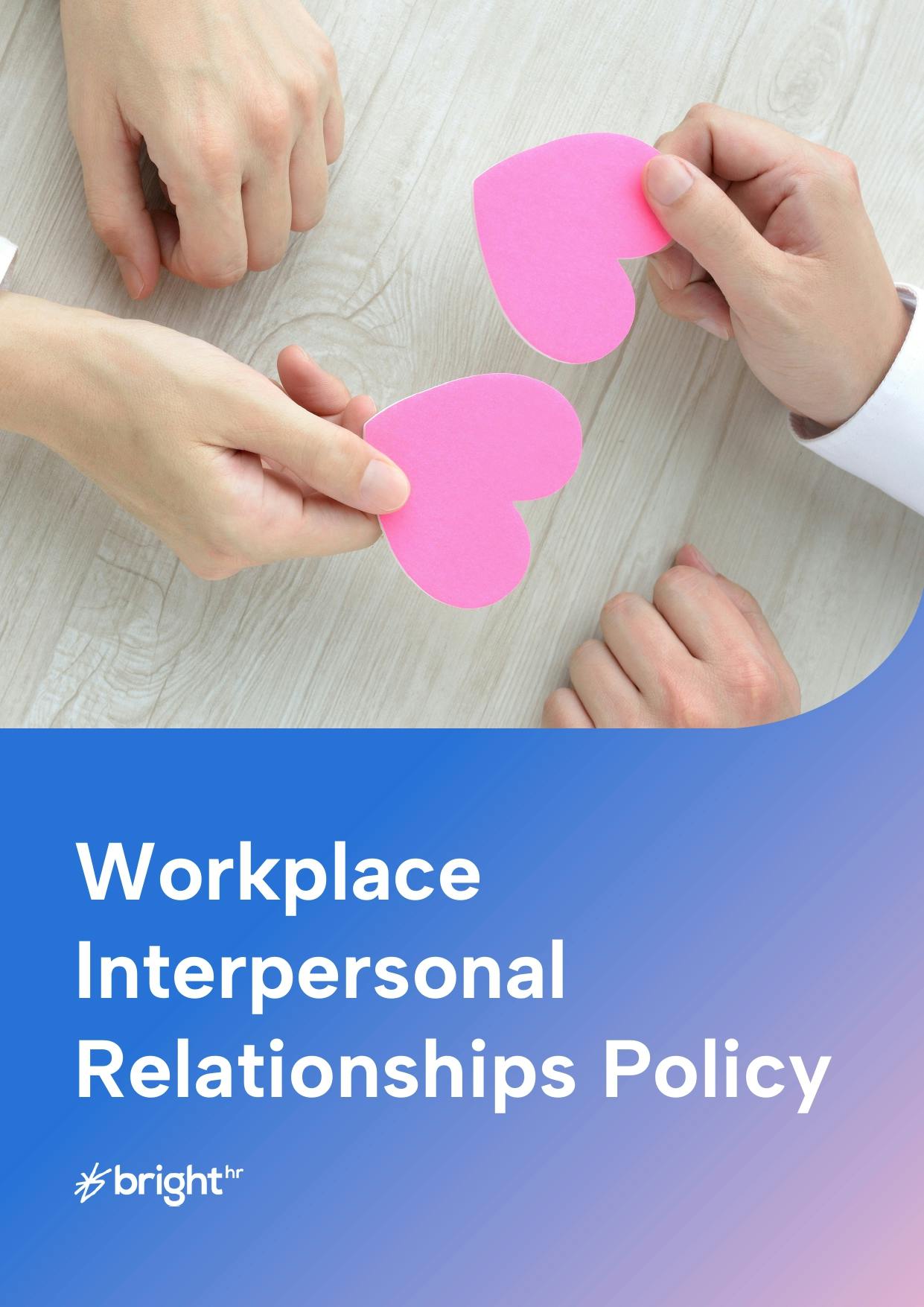 Workplace Interpersonal Relationship Policy