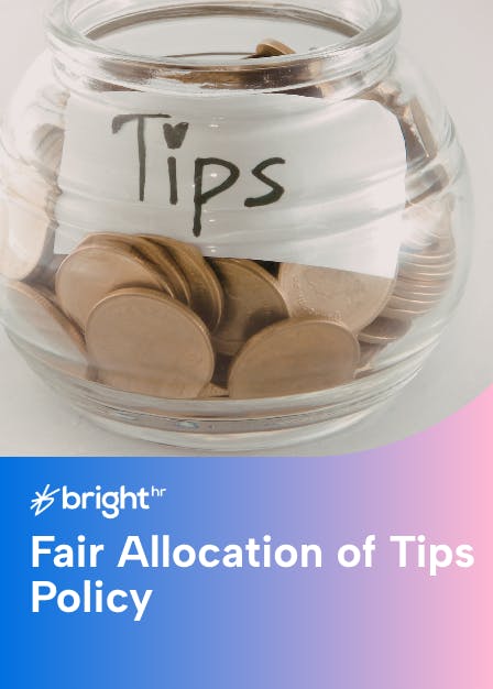 Fair Allocation of Tips Policy 