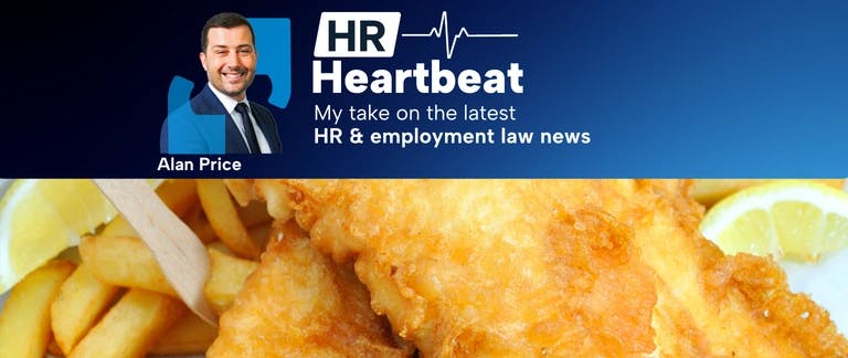 HR Heartbeat UK blog header May 2026 A photo of BrightHR CEO Alan Price and the text HR Heartbeat my take on the latest HR & employment law news with a photo of fish and chips