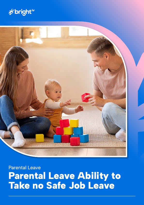 Parental Leave Ability to Take no Safe Job Leave