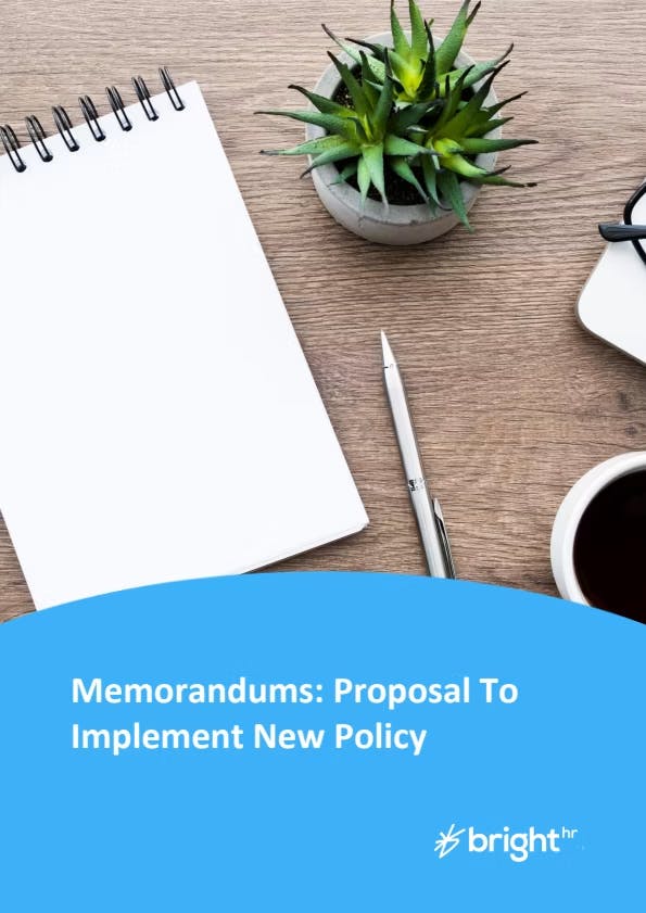 Proposal to Implement New Policy Memorandum