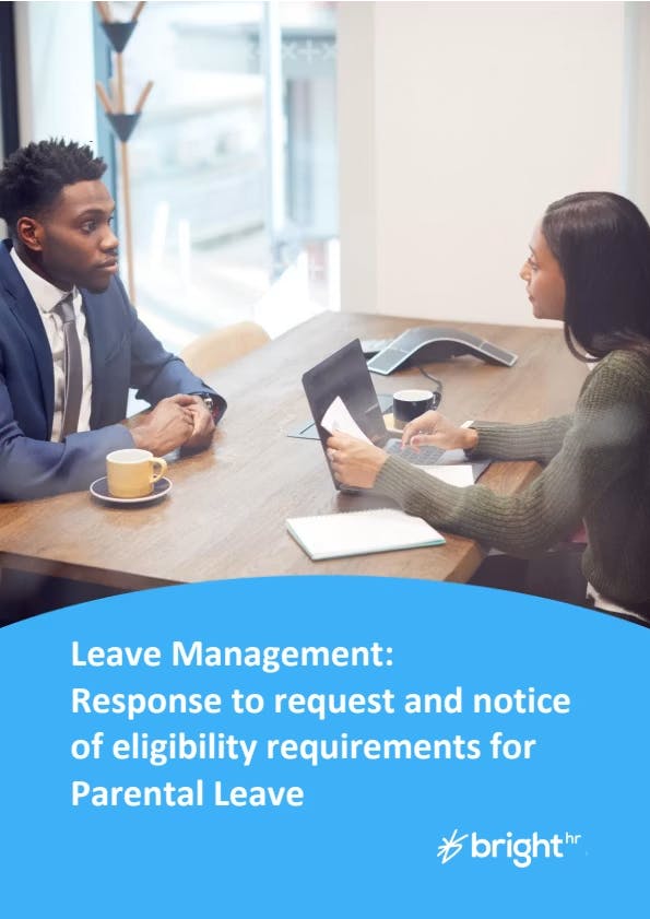 Response to request and notice of eligibility requirements for Parental Leave