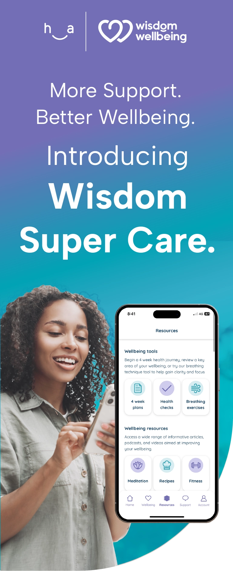 Book a demo form image More Support. Better Wellbeing. Introducing Wisdom Super Care.