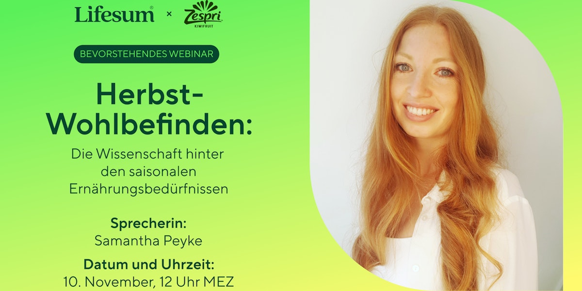 LIVE WEBINAR: Die Wissenschaft hinter den saisonalen Ernährungsbedürfnissen