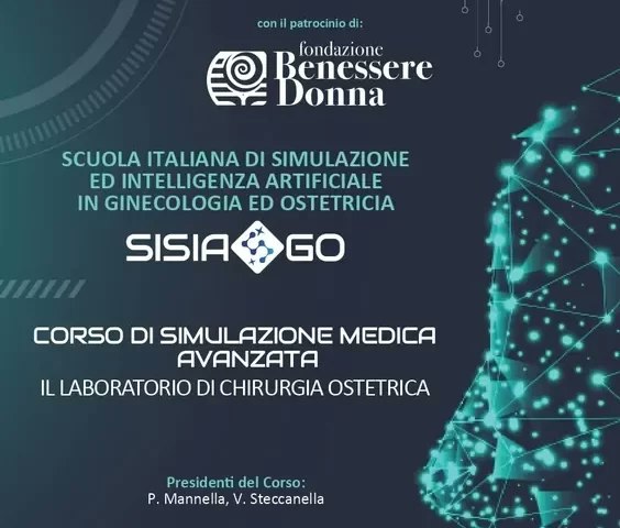 Corso di Simulazione Medica Avanzata ECM “Il laboratorio di chirurgia ostetrica” con il patrocinio di Fondazione Benessere Donna