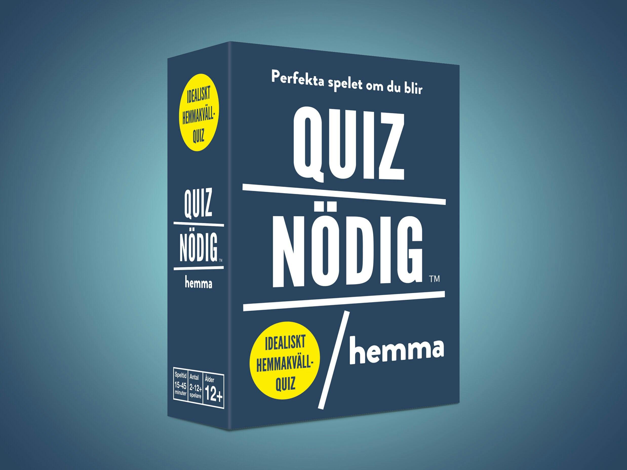 Quiznödig - Hemma