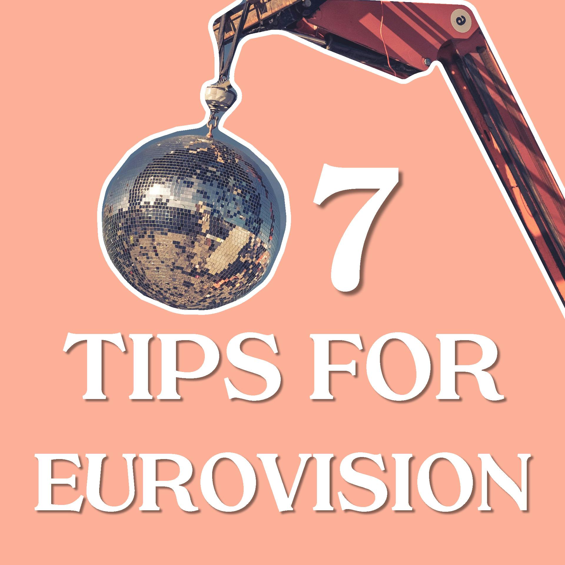 7 tips for eurovision