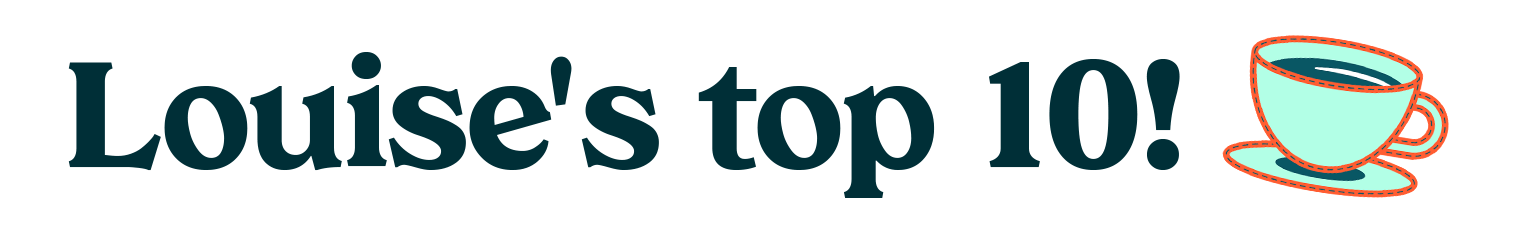Louise top 10