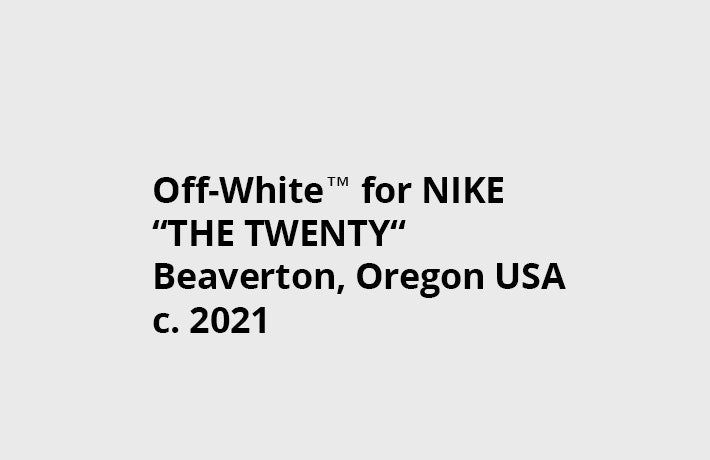 Nike x Off-White "THE TWENTY"