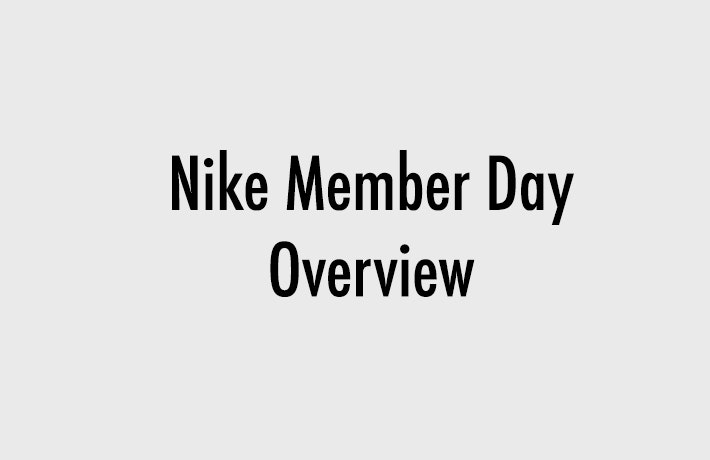 Nike Member Day - Highlights 