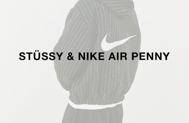 Stüssy x Nike Air Penny Kollektion