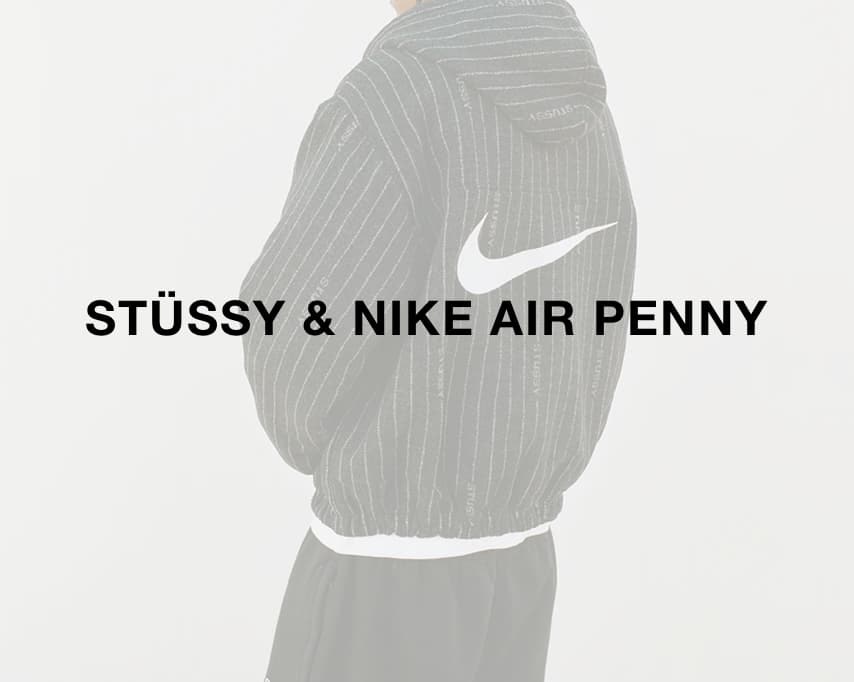 Stüssy x Nike Air Penny Kollektion