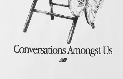 New Balance - Conversations Amongst Us