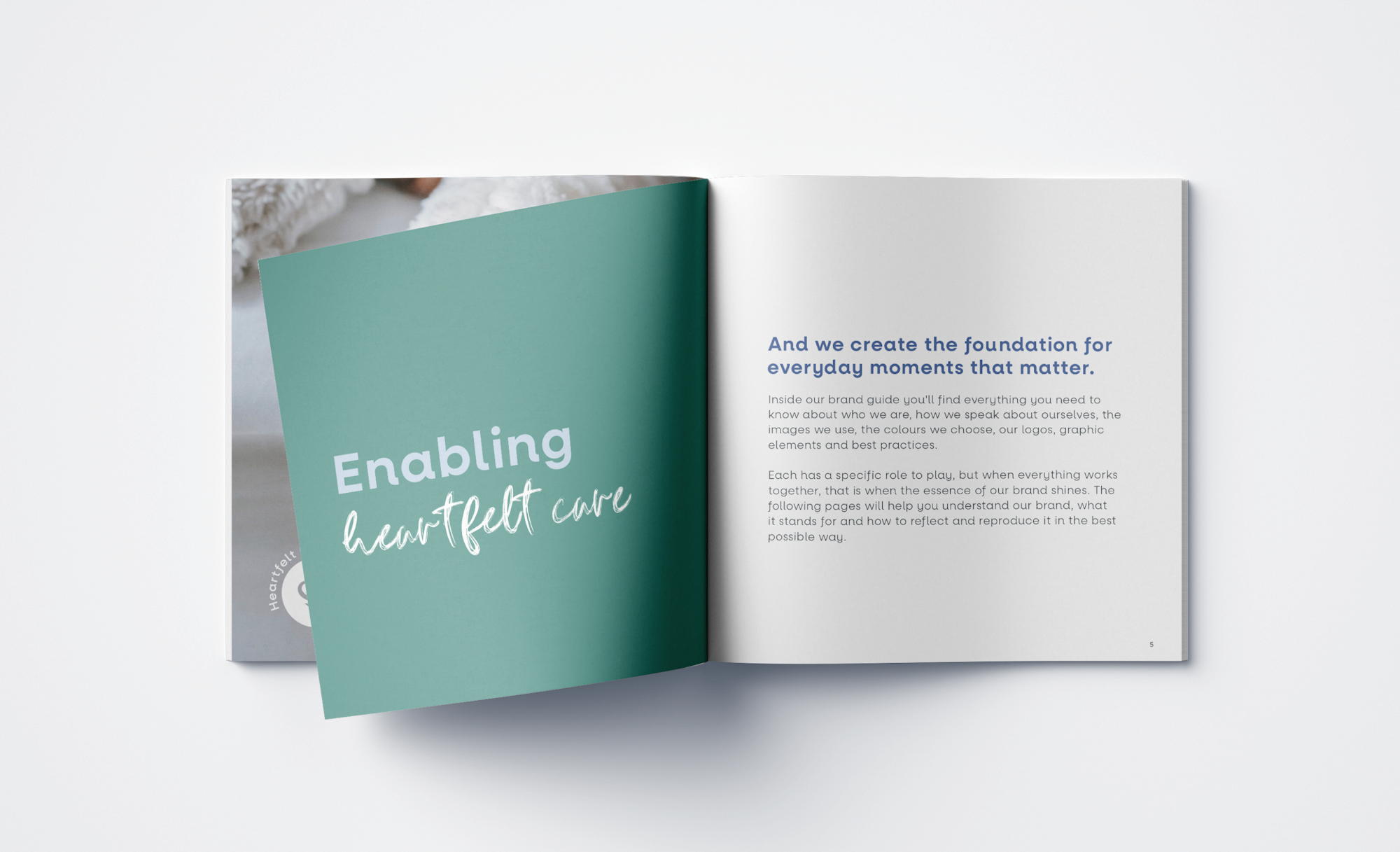 Open brand guide reading: Enabling heartfelt care.