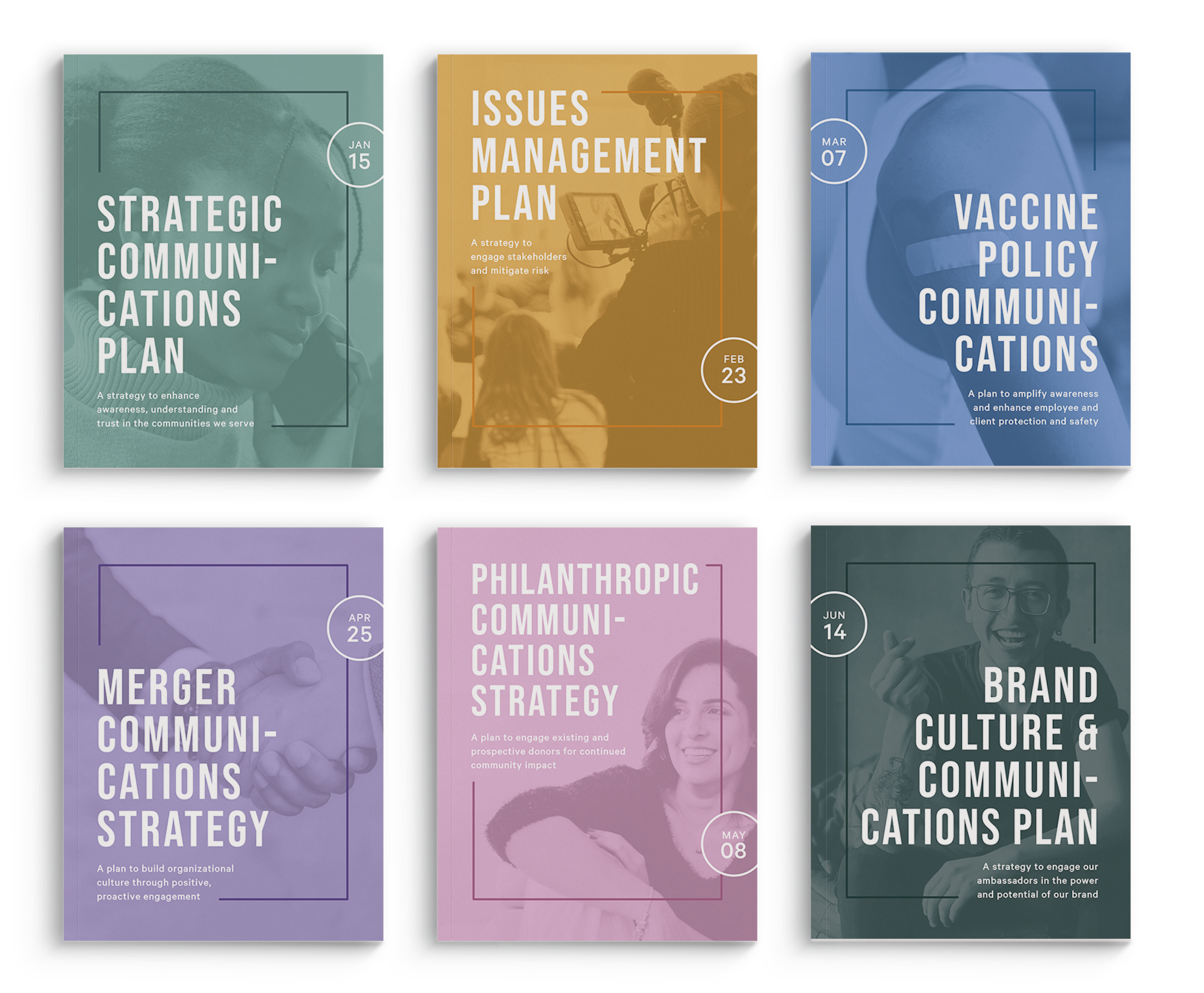 6 Book Covers: Strategic communications plan, issues management plan, vaccine policy communications, merger communications strategy, philanthropic communications strategy, brand and culture communications plan