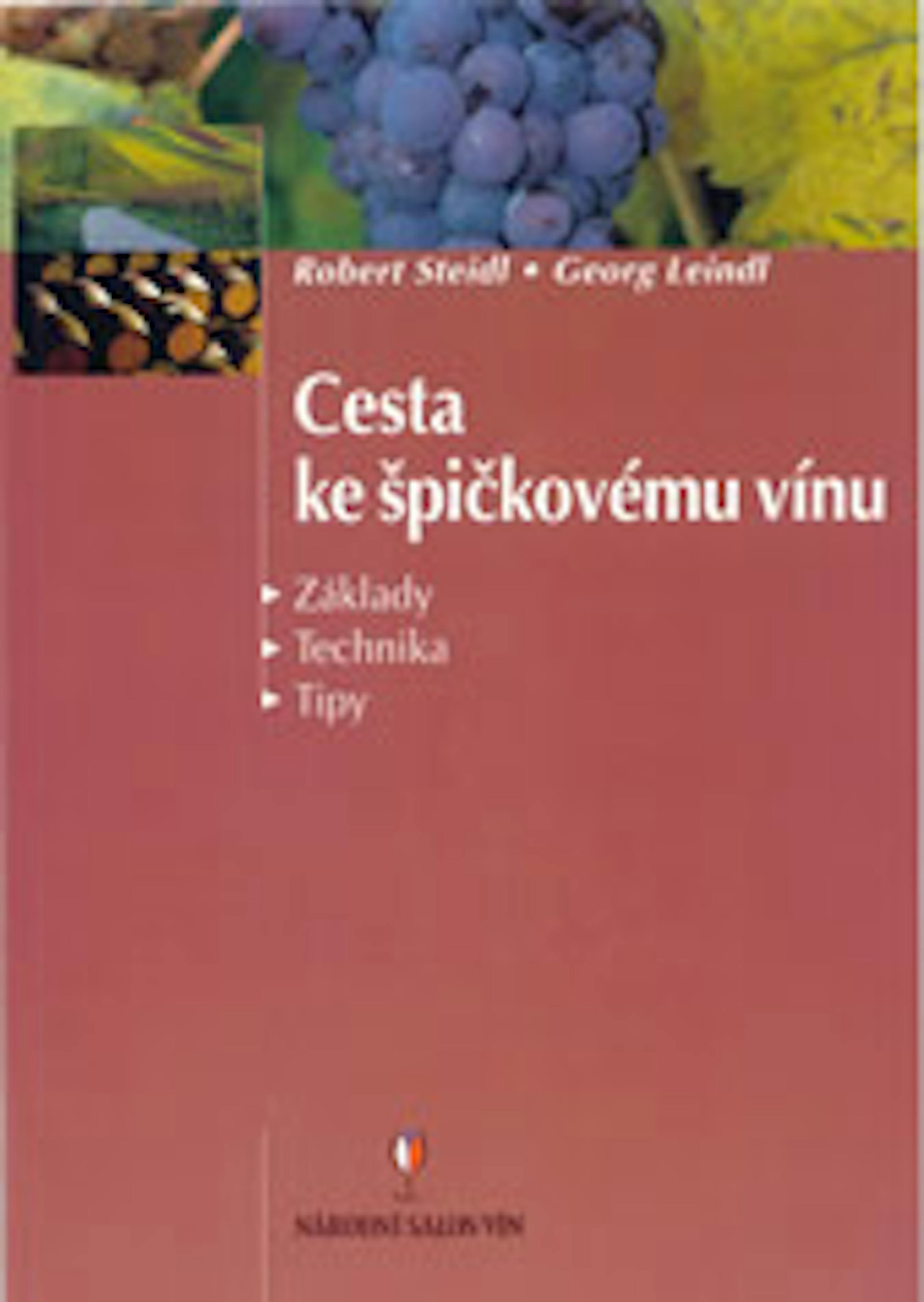 Cesta ke špičkovému vínu
