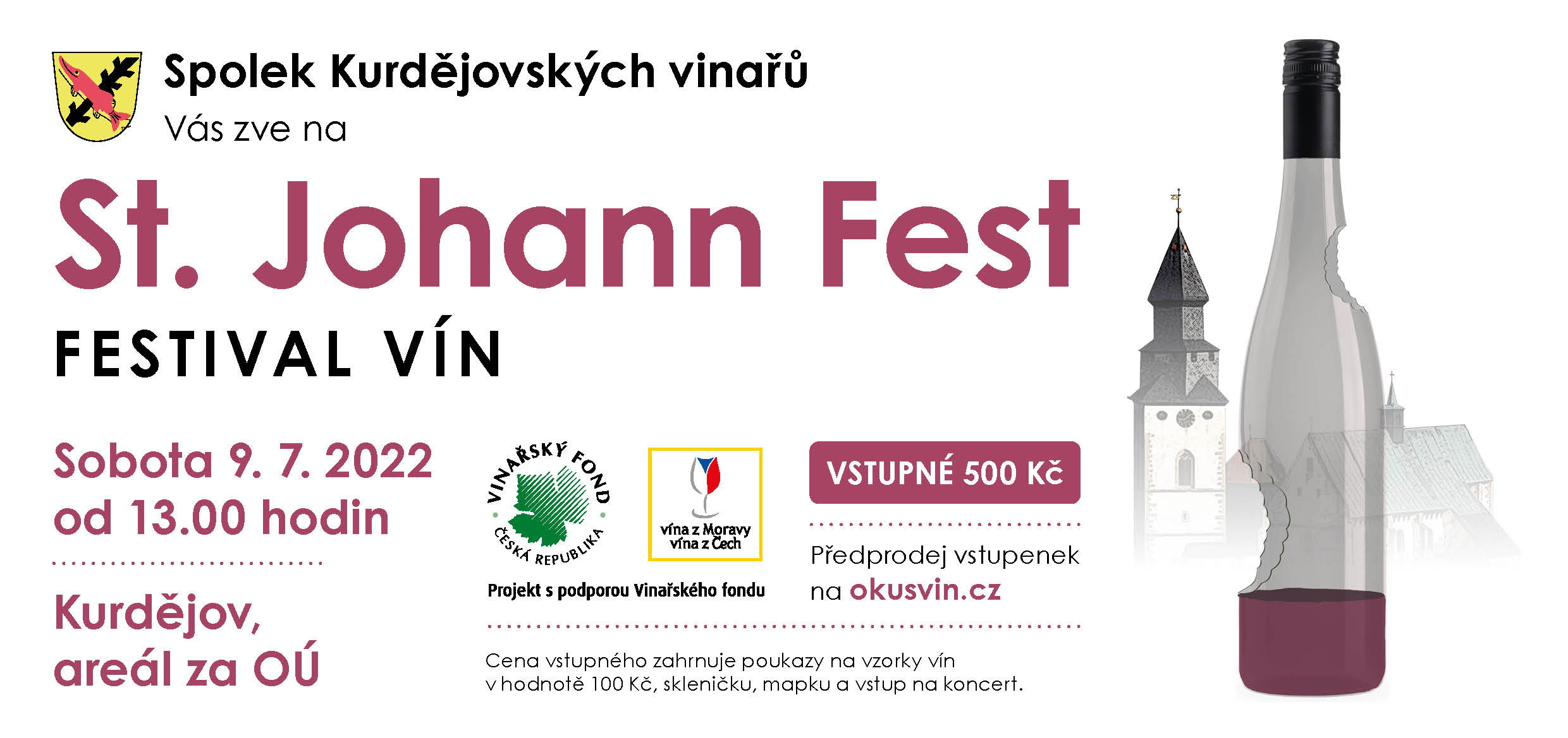 St. Johann Fest - Festival kurdějovských vín a vín pozvaných vinařů | Kurdějov | 9. 7. 2022