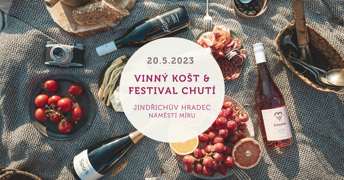 Vinný košt & Festival chutí v Jindřichově Hradci | Jindřichův Hradec | 20. 5. 2023