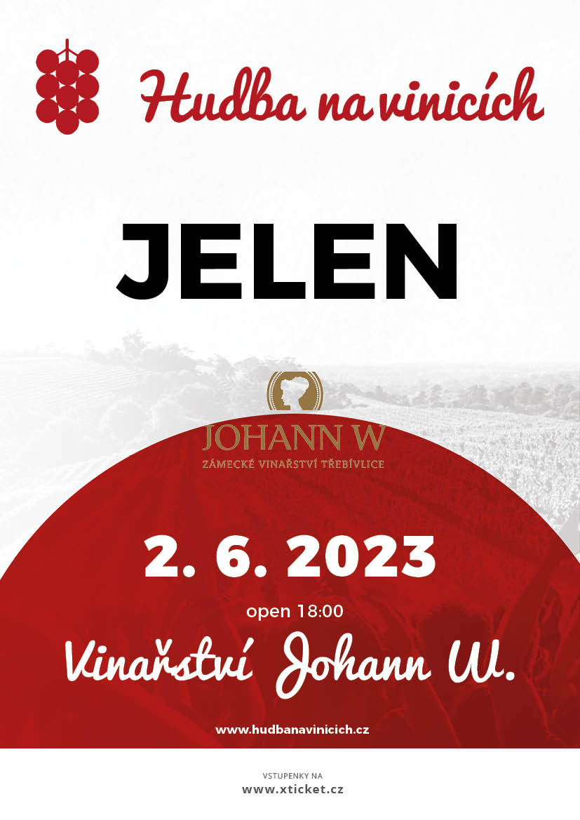 Hudba na vinicích 2023 - Jelen - Třebívlice | Třebívlice | 2. 6. 2023