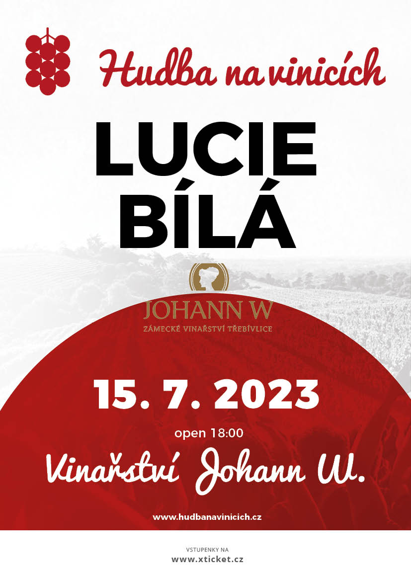Hudba na vinicích 2023 - Lucie Bílá - Třebívlice | Třebívlice | 15. 7. 2023