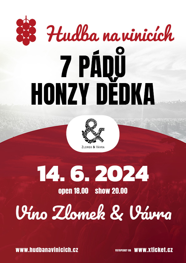 Hudba na vinicích – 7 pádů Honzy Dědka | Boršice u Blatnice | 14. 6. 2024