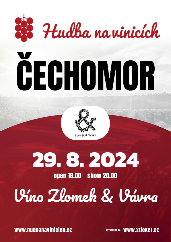 Hudba na vinicích – Čechomor | Boršice u Blatnice | 29. 8. 2024