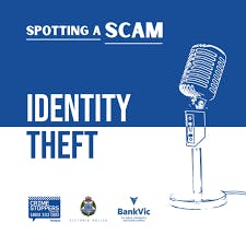 Crime Stoppers Vic and BankVic Podcast Episode 1